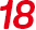 18